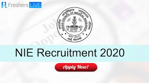 NIE Recruitment 2020 - Find details about all NIE Job Qualifications, eligibility criteria, Selection Process, Job Location, Age Limit, Sarkari Result NIE Syllabus & how to apply Details. Project Technical Officer A Vacancy - 32000 Salary -  Apply Now