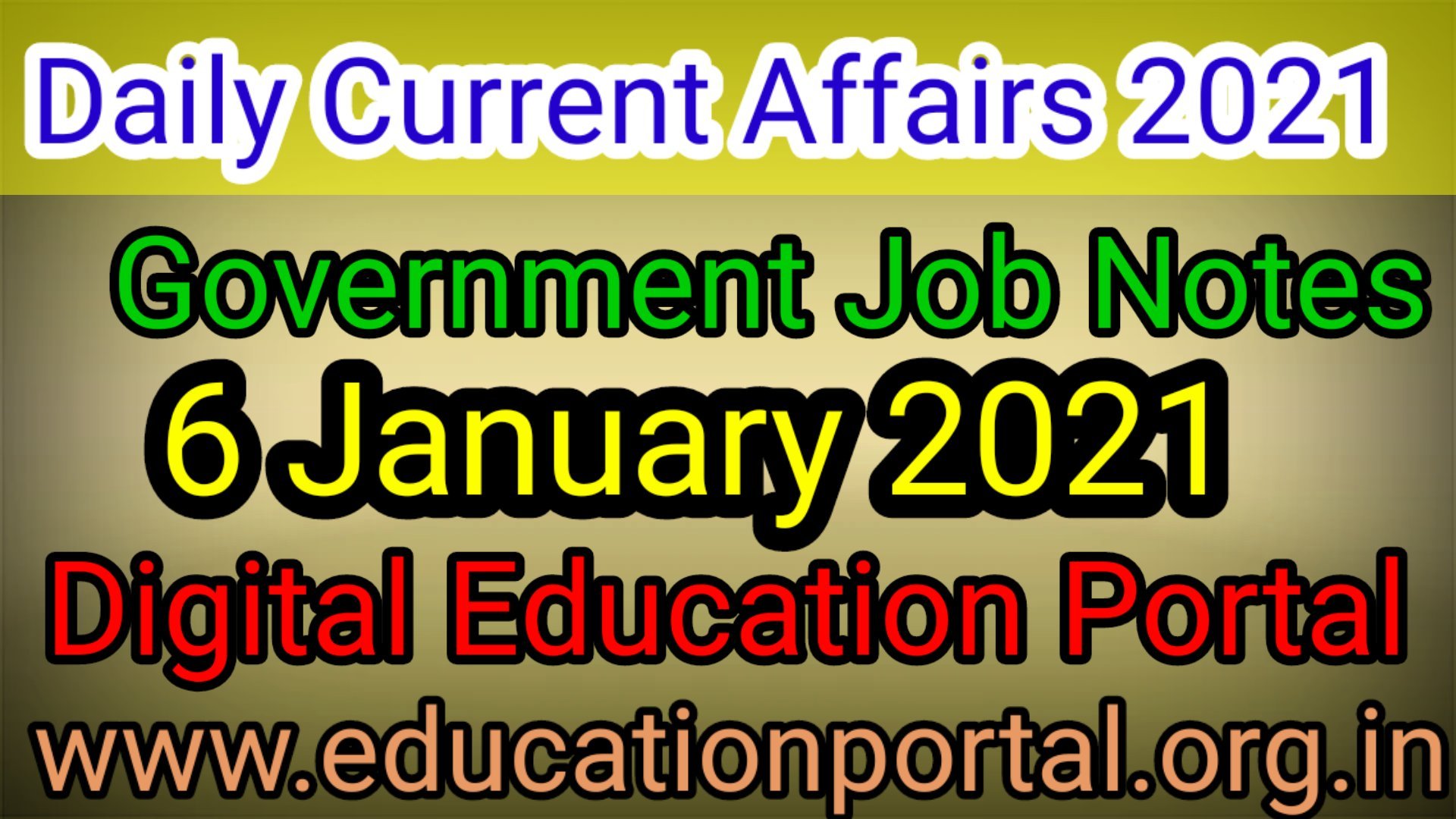 Daily CA One Liners , 06 January 2021 Digital Education Portal Government Job Notes