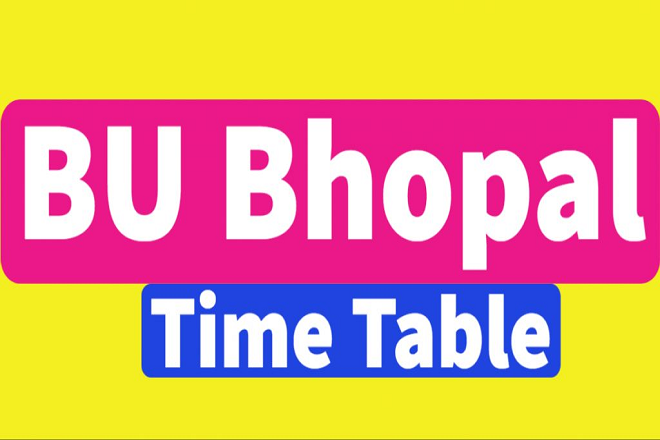 BU Bhopal Time Table 2021